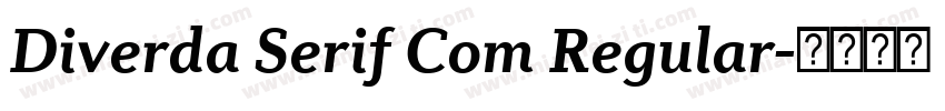Diverda Serif Com Regular字体转换